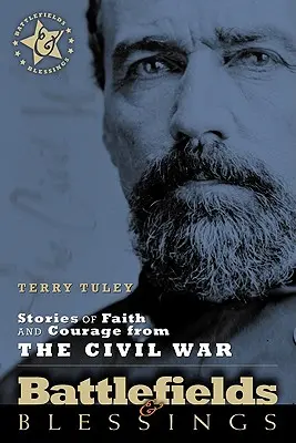 Historie wiary i odwagi z czasów wojny secesyjnej - Stories of Faith and Courage from the Civil War