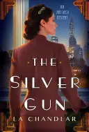 Srebrny pistolet - The Silver Gun