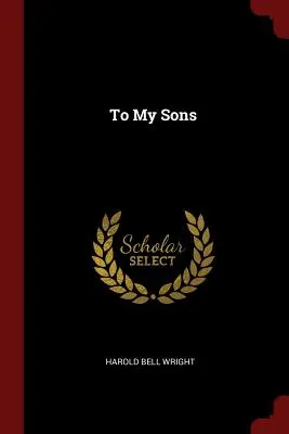 Do moich synów - To My Sons