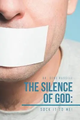 Cisza Boga: Sock It to Me! - The Silence of God: Sock It to Me!