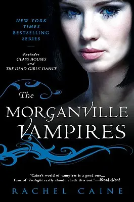 Wampiry z Morganville, tom 1 - The Morganville Vampires, Volume 1