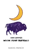 Księżyc nad Buffalo - Moon Over Buffalo