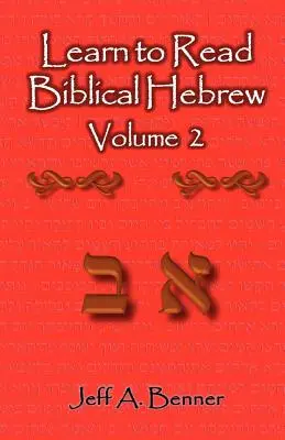 Naucz się czytać biblijny hebrajski tom 2 - Learn to Read Biblical Hebrew Volume 2