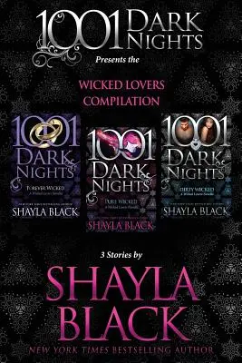 Wicked Lovers Compilation: 3 opowiadania Shayli Black - Wicked Lovers Compilation: 3 Stories by Shayla Black