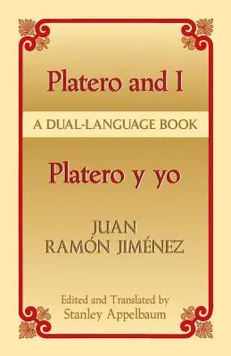 Platero y Yo/Platero i ja - Platero y Yo/Platero And I