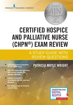 Przegląd egzaminu na certyfikowaną pielęgniarkę hospicyjną i paliatywną (Chpn): Przewodnik z pytaniami sprawdzającymi - Certified Hospice and Palliative Nurse (Chpn) Exam Review: A Study Guide with Review Questions