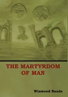 Męczeństwo człowieka - The Martyrdom of Man