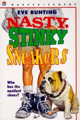 Paskudne, śmierdzące trampki - Nasty, Stinky Sneakers