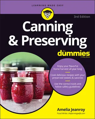 Konserwowanie i konserwowanie dla opornych - Canning & Preserving for Dummies