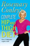 Kompletna dieta na biodra i uda - Complete Hip And Thigh Diet