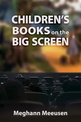 Książki dla dzieci na dużym ekranie - Children's Books on the Big Screen