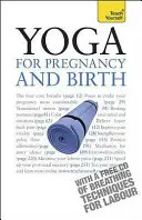 Joga w ciąży i podczas porodu - Yoga for Pregnancy and Birth