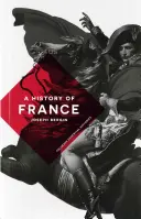 Historia Francji - A History of France