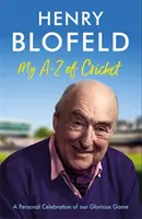 My A-Z of Cricket - Osobista celebracja naszej wspaniałej gry - My A-Z of Cricket - A personal celebration of our glorious game