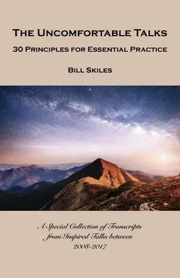 Niewygodne rozmowy: 30 zasad niezbędnej praktyki - The Uncomfortable Talks: 30 Principles for Essential Practice