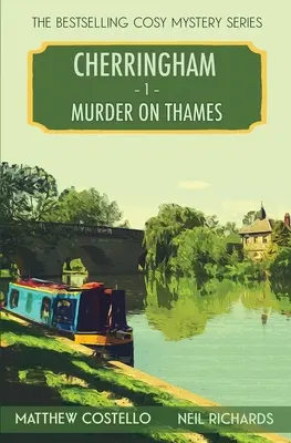 Morderstwo nad Tamizą: A Cherringham Cosy Mystery - Murder on Thames: A Cherringham Cosy Mystery