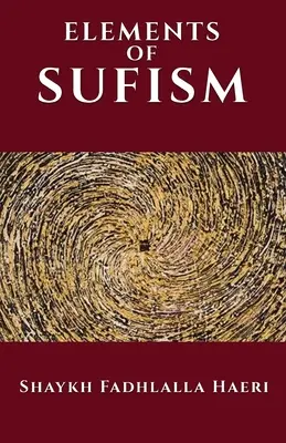 Elementy sufizmu - The Elements of Sufism