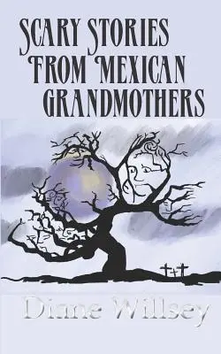 Przerażające historie meksykańskich babć - Scary Stories From Mexican Grandmothers