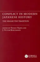 Konflikt we współczesnej historii Japonii: Zaniedbana tradycja - Conflict in Modern Japanese History: The Neglected Tradition