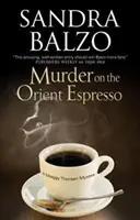 Morderstwo na Orient Espresso - Murder on the Orient Espresso