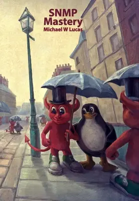 Opanowanie SNMP - SNMP Mastery