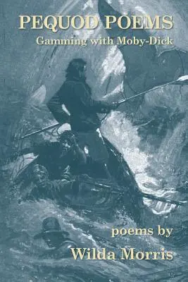 Pequod Poems: Gra z Moby-Dickiem - Pequod Poems: Gamming with Moby-Dick