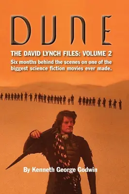 Dune, The David Lynch Files: Volume 2 (twarda oprawa): Sześć miesięcy za kulisami jednego z największych filmów science fiction w historii. - Dune, The David Lynch Files: Volume 2 (hardback): Six months behind the scenes on one of the biggest science ﬁction movies ever made.