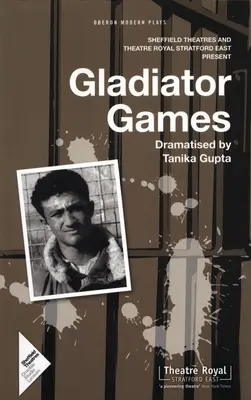 Gladiator Games: Teatry Sheffield i Theatre Royal Stratford East prezentują - Gladiator Games: Sheffield Theatres with Theatre Royal Stratford East Present