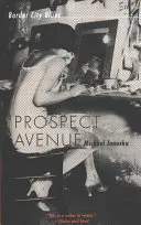 Prospect Avenue: Border City Blues