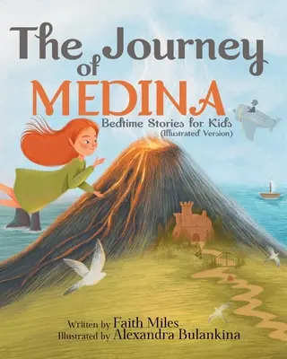 Opowiadania na dobranoc dla dzieci: Podróż przez Medynę - Bedtime Stories for Kids: The Journey of Medina