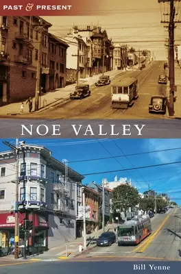 Dolina Noe - Noe Valley