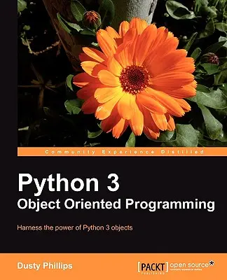 Programowanie obiektowe w Pythonie 3 - Python 3 Object Oriented Programming