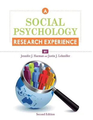 Doświadczenie badawcze w dziedzinie psychologii społecznej - A Social Psychology Research Experience