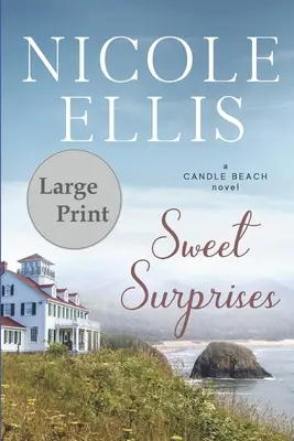 Słodkie niespodzianki: A Candle Beach Novel - Sweet Surprises: A Candle Beach Novel