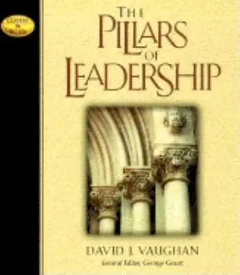 Filary przywództwa - The Pillars of Leadership