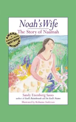 Żona Noego: Historia Naamy - Noah's Wife: The Story of Naamah