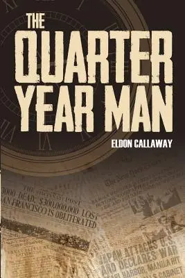 Człowiek ćwierćwiecza - The Quarter Year Man