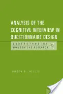 Analiza wywiadu kognitywnego w projektowaniu kwestionariuszy - Analysis of the Cognitive Interview in Questionnaire Design