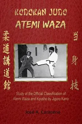 KODOKAN JUDO ATEMI WAZA (angielski). - KODOKAN JUDO ATEMI WAZA (English).