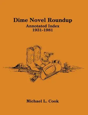 Dime Novel Roundup: Indeks z przypisami, 1931-1981 - Dime Novel Roundup: Annotated Index, 1931-1981