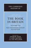 The Cambridge History of the Book in Britain (Historia książki w Wielkiej Brytanii) - The Cambridge History of the Book in Britain