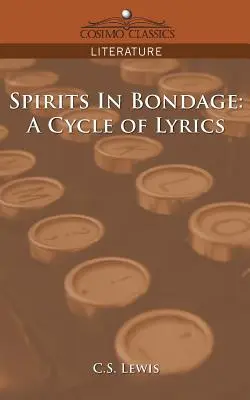 Duchy w niewoli: cykl tekstów - Spirits in Bondage: A Cycle of Lyrics