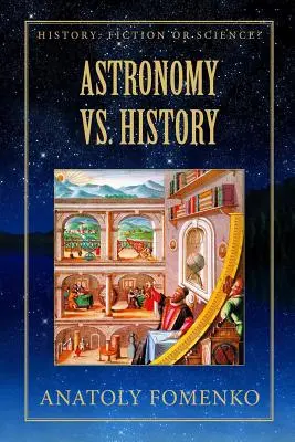 Astronomia a historia - Astronomy vs. History