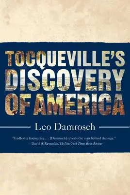 Odkrycie Ameryki przez Tocqueville'a - Tocqueville's Discovery of America