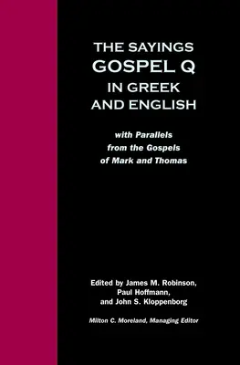 Powiedzenia Ewangelia Q grecki angielski - Sayings Gospel Q Greek English