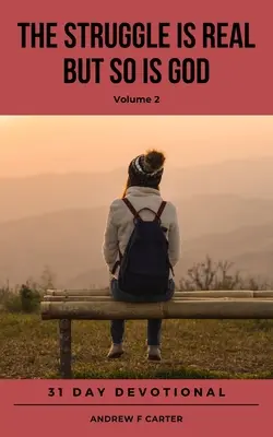 walka jest prawdziwa, ale bóg też (tom 2) - THE STRUGGLE IS REAL BUT SO IS GOD (Volume 2)
