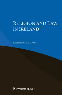 Religia i prawo w Irlandii - Religion and Law in Ireland