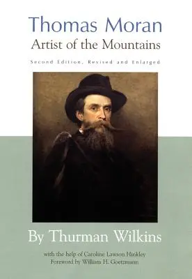 Thomas Moran: Artysta gór - Thomas Moran: Artist of the Mountains