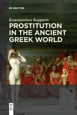 Prostytucja w świecie starożytnej Grecji - Prostitution in the Ancient Greek World