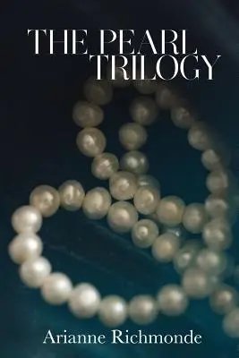 Perłowa trylogia - The Pearl Trilogy